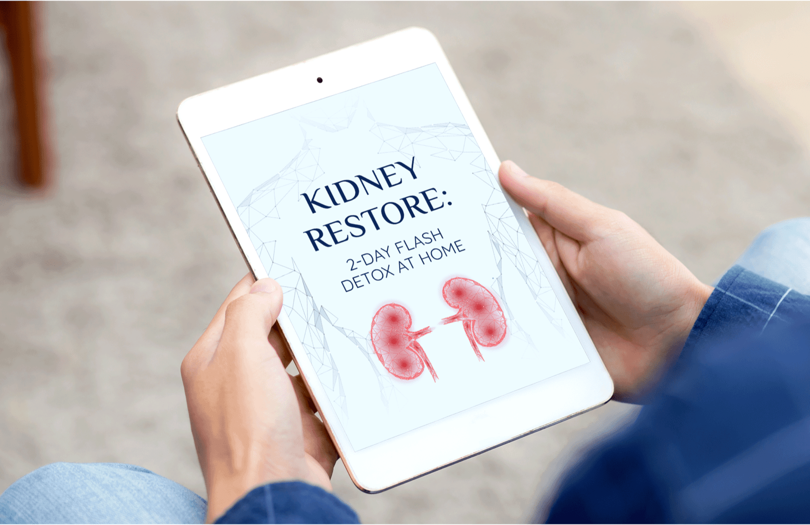 Kidney Restore: 2-Day Flash Detox At Home — Free eBook
